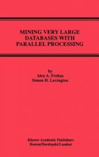 Mining Very Large Databases with Parallel Processing