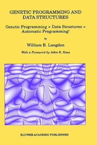 Genetic Programming and Data Structures