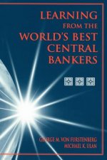 Learning from the World's Best Central Bankers
