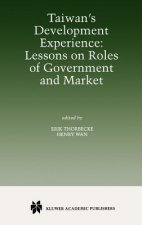 Taiwan's Development Experience: Lessons on Roles of Government and Market