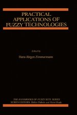 Practical Applications of Fuzzy Technologies