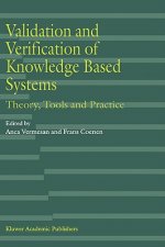 Validation and Verification of Knowledge Based Systems