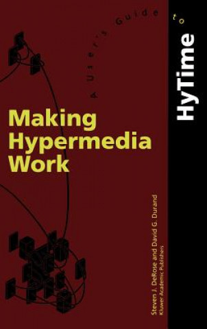 Making Hypermedia Work