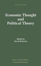 Economic Thought and Political Theory