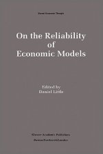 On the Reliability of Economic Models