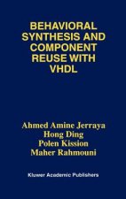 Behavioral Synthesis and Component Reuse with VHDL