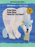 Polar Bear, Polar Bear, What Do You Hear?, w. Audio-CD