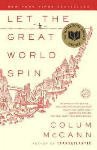 Let the Great World Spin. Die große Welt, englische Ausgabe
