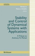 Stability and Control of Dynamical Systems with Applications