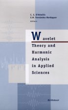 Wavelet Theory and Harmonic Analysis in Applied Sciences