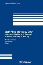 MathPhys Odyssey 2001