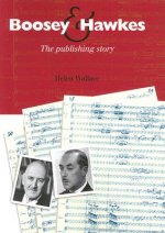 Boosey & Hawkes: The Publishing Story
