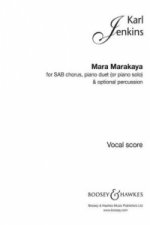 Mara Marakaya, für Chor, Klavierduett u. Schlagzeug ad lib., Klavierauszug