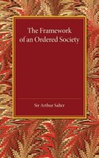 Framework of an Ordered Society