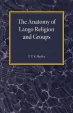 Anatomy of Lango Religion and Groups