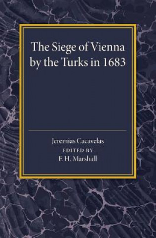 Siege of Vienna by the Turks in 1683