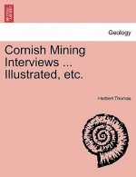 Cornish Mining Interviews