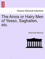 Ainos or Hairy Men of Yesso, Saghalien, Etc.