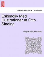 Eskimoliv Med Illustrationer AF Otto Sinding