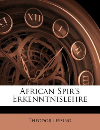 African Spir's Erkenntnislehre