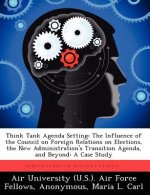 Think Tank Agenda Setting