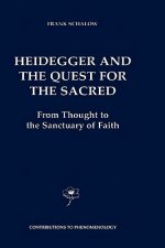 Heidegger and the Quest for the Sacred