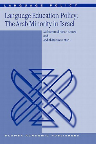 Language Education Policy: The Arab Minority in Israel