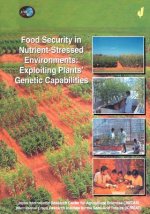 Food Security in Nutrient-Stressed Environments: Exploiting Plants' Genetic Capabilities