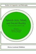 Speech Acts, Mind, and Social Reality