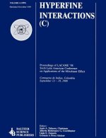 Proceedings of the LACME '98 Sixth Latin American Conference on Applications of the Moessbauer Effect