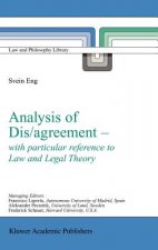 Analysis of Dis/agreement - with particular reference to Law and Legal Theory