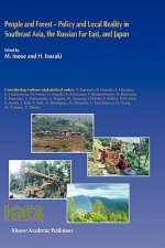 People and Forest - Policy and Local Reality in Southeast Asia, the Russian Far East, and Japan