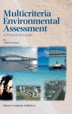 Multicriteria Environmental Assessment