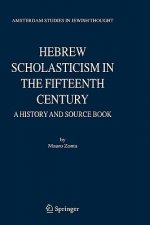 Hebrew Scholasticism in the Fifteenth Century