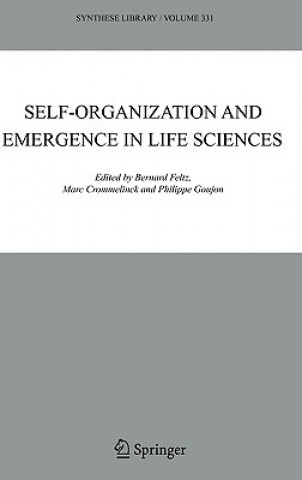 Self-organization and Emergence in Life Sciences