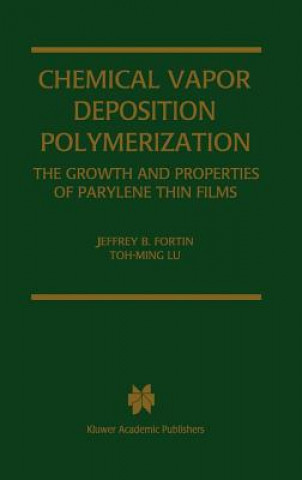 Chemical Vapor Deposition Polymerization