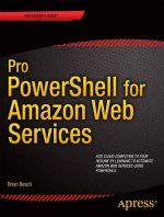 Pro PowerShell for Amazon Web Services
