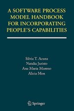 Software Process Model Handbook for Incorporating People's Capabilities