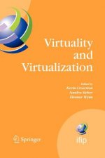 Virtuality and Virtualization