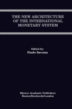 New Architecture of the International Monetary System