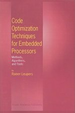 Code Optimization Techniques for Embedded Processors