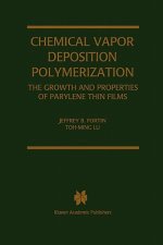Chemical Vapor Deposition Polymerization