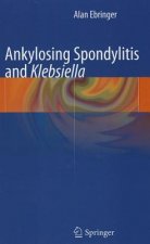 Ankylosing spondylitis and Klebsiella