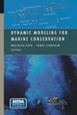 Dynamic Modeling for Marine Conservation