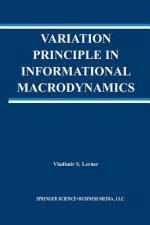 Variation Principle in Informational Macrodynamics