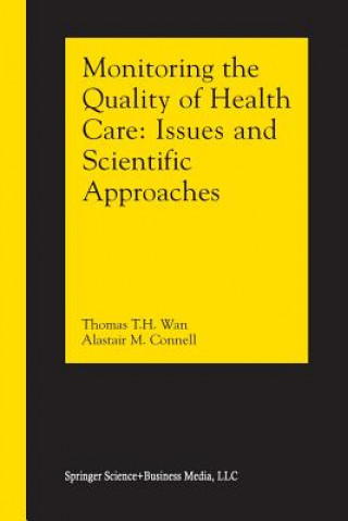 Monitoring the Quality of Health Care