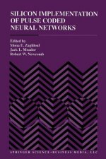 Silicon Implementation of Pulse Coded Neural Networks