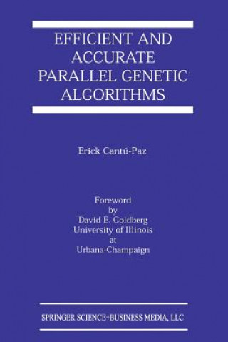 Efficient and Accurate Parallel Genetic Algorithms
