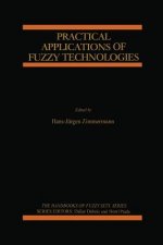 Practical Applications of Fuzzy Technologies