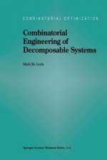 Combinatorial Engineering of Decomposable Systems